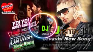 Urvashi Urvashi 2018 Remix | DJ Parth_n_Dj Dhiraj|Yo Yo Honey Singh|Hindi Bollywood stay musical |