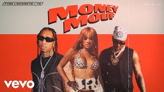 Watch Tyga Money Mouf feat Saweetie  Yg video