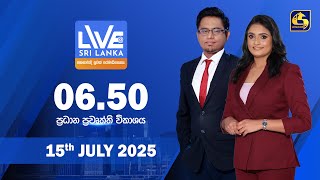 LIVE AT SRI LANKA  -  06.50   - 2025.07.15