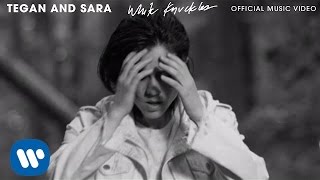 Tegan And Sara - White Knuckles