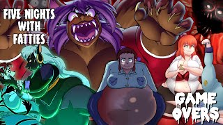 Five Nights With Fatties - Game Overs