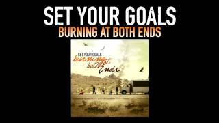 Watch Set Your Goals Exit Summer video