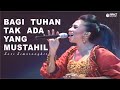 Bagi Tuhan Tak Ada Yang Mustahil - Sari Simorangkir |Official Music Video| - Lagu Rohani