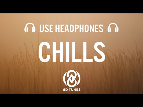 Why Don't We - Chills 8d