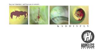 Watch Kaddisfly For The Ejection Of Rest Theyll Dance video