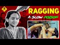 Ragging - A Slow Poison | Short Film