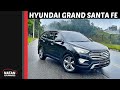 Hyundai Grand Santa Fe 2016 |  UMA MANSÃO SOBRE 4 RODAS  (GUIA DE USADOS #2)