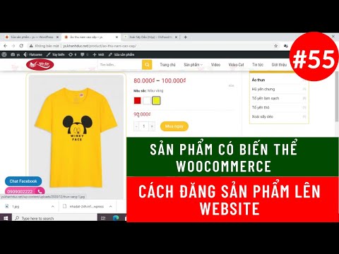Sản phẩm có biến thể WooCommerce| Cách đăng sản phẩm lên website| Khanh Duc Channel