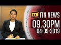 ITN News 9.30 PM 04-09-2019