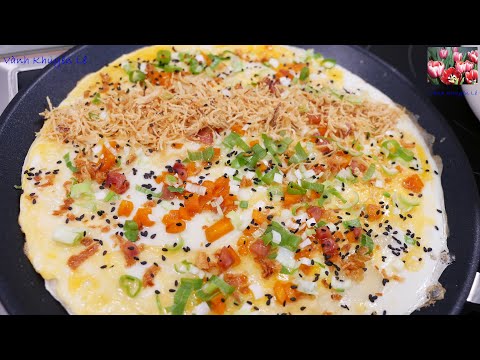 Khi nhà có Bột và Trứng, làm ngay Bánh này KHÔNG CẦN MÁY, KHÔNG CẦN LÒ - Món ăn sáng by Vanh Khuyen