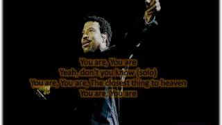 Watch Lionel Richie The Closest Thing To Heaven video