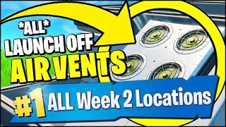 LAUNCH OFF OF AIR VENTS IN DIFFERENT MATCHES *ALL LOCATIONS* (Fortnite Season 9 Week 2 Challegnes)