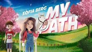 Sofia Berg - My Path