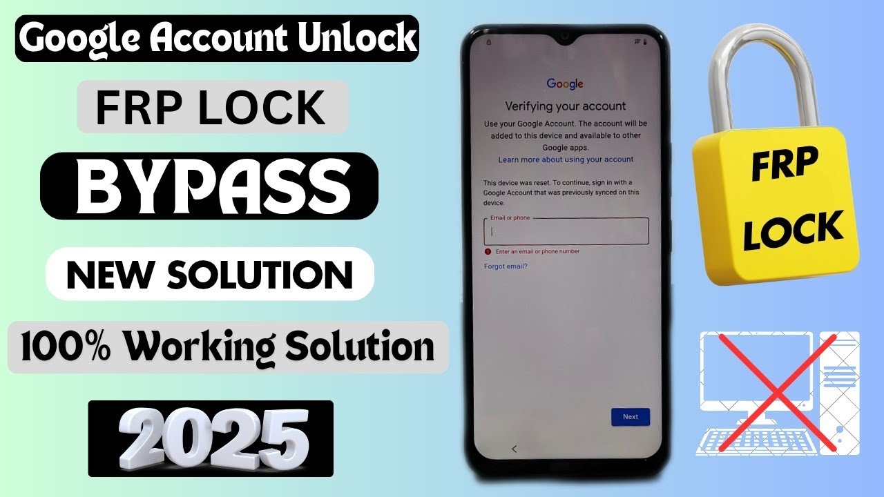 2025 Guide: FRP Bypass and Google Account Removal 2025 Guide: FRP Bypass and Google Account Removal