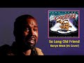 Kanye West - So Long Old Friend (AI Cover) (Song originally by Desirée Goyette)