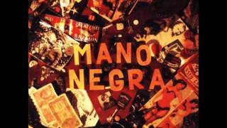 Watch Mano Negra Salga La Luna video