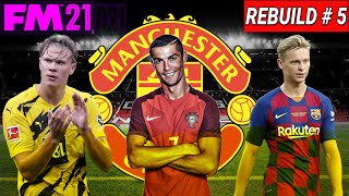 FM 2021 # Manchester United Rebuild Part 5