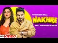 Nakhre (Official Video) | Kulwinder Billa & Shivjot | Aman Hayer | Himanshi | New Punjabi Song 2022