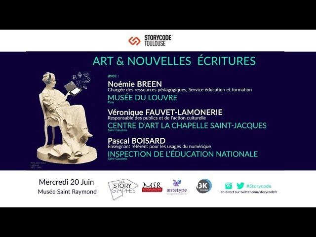 Art et Nouvelles Ecritures - Storycode Toulouse #05