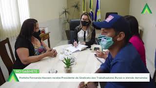 Prefeita Fernanda Hassem recebe Presidente do Sindicato dos Trabalhadores Rurais e atende demandas