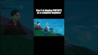 Day 3 Of Playing Fortnite As A Beginner Till I Get Good