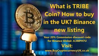 What is TRIBE Coin How to buy in the UK? Binance new listing