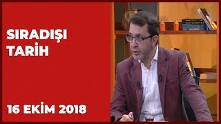 Sıradışı Tarih - 16 Ekim 2018