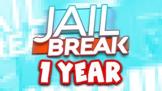 JAILBREAK 1 YEAR UPDATE JAILBREAK 1 YEAR UPDATE