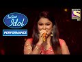 Chetna ने दिया "Parde Me Rehno Do" पे धमाकेदार Performance | Indian Idol Season 11