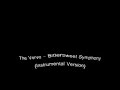 The Verve - Bittersweet Symphony - (Instrumental)