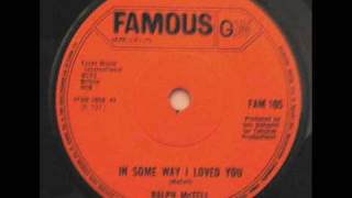 Watch Ralph McTell In Some Way I Loved You video