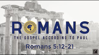 Romans 5:12-21