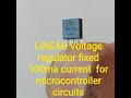 linear voltage regulator for micro controller circuits using 78L05 voltage regulator