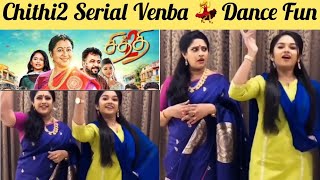 Chithi2 Serial Venba Dance And Song Actress Preethi Sharma Dance In Chithi2 Serial Set