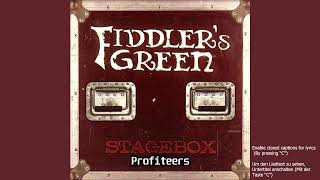 Watch Fiddlers Green Profiteers video