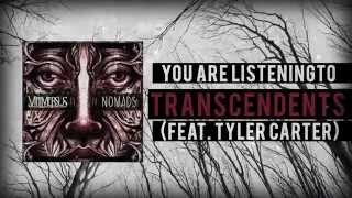Watch Vita Versus Transcendents feat Tyler Carter video