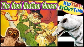 The Real Mother Goose Nursery Rhymes For Kids Read Aloud