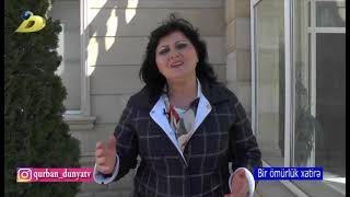 Sefa Huseynova Dunya Tv Bir Omurluk Xatire Verlisi Qurban Ismayilovun Teqdimatinda