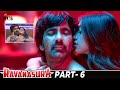 Ravanasura (रावणासुरा) Latest Hindi Full Movie 4K | Ravi Teja | Sushanth | Megha Akash | Part 6