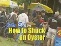 How to Shuck An Oyster