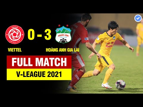 FULL | VIETTEL vs HOÀNG ANH GIA LAI | VÒNG 5 V-LEAGUE 2021 | 24/03/2021 BẢN ĐẸP