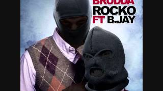 Watch Rocko Brudda Ft B Jay video