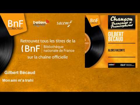Mon Ami M'a Trahi Video