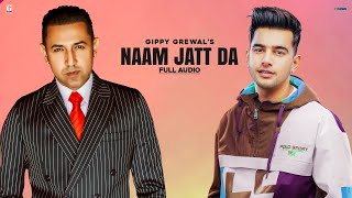 Watch Gippy Grewal Naam Jatt Da feat Jass Manak video
