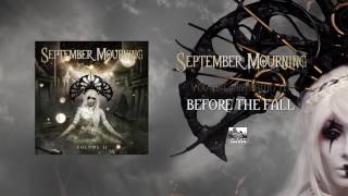 Watch September Mourning Before The Fall video