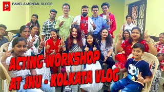 Acting Workshop At Jnu-Kolkata Vlog - 69 Pamela Mondal Vlogs
