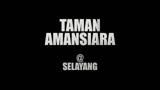 Taman Amansiara Selayang