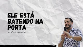IPACRI OFICIAL- eis que estou a porta e bato...- Ap. Hélio Camargo 26/11/2020