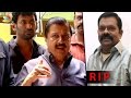 Sivakumar, Vishal & other celebrities pay last respects to Vinu Chakravarthy |  Death Video, Speech
