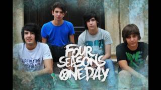 Watch Four Seasons One Day Say What video